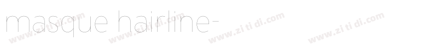 masque hairline字体转换
